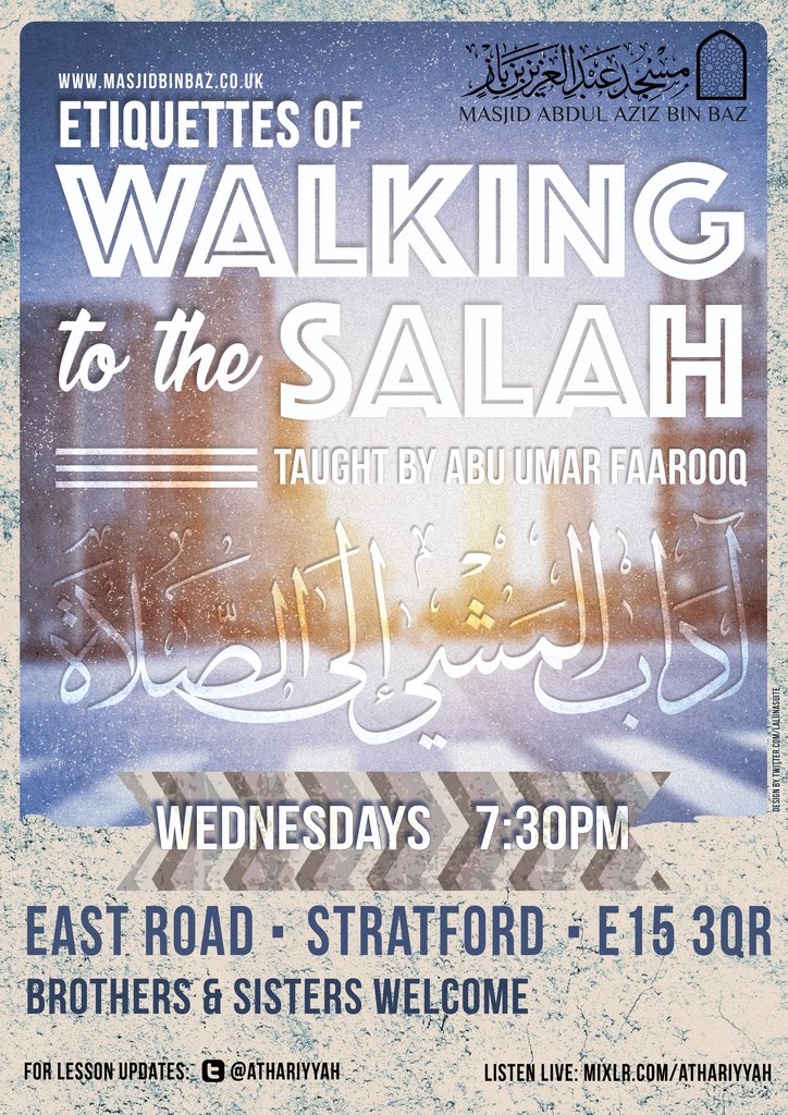 Etiquettes of Walking to the Salah
